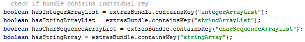 Check if the bundle contains your keys using containsKey